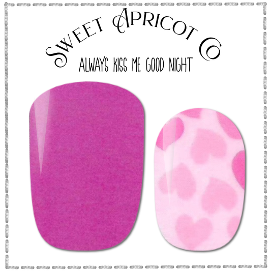 Always Kiss Me Goodnight Nail Wraps - Valentine Design