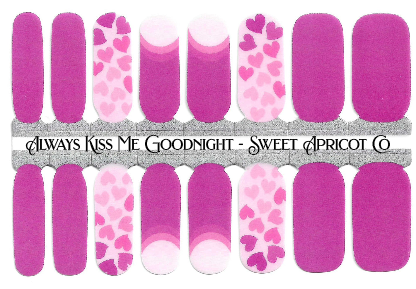 Always Kiss Me Goodnight Nail Wraps - Valentine Design